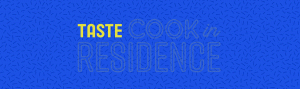 Cook in Residence Banner